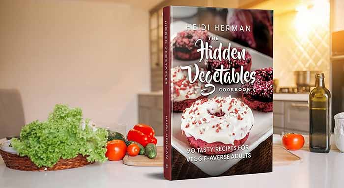 Hidden Vegetables Cookbook